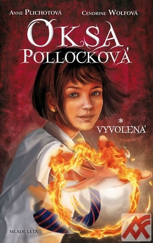 Oksa Pollocková. Vyvolená