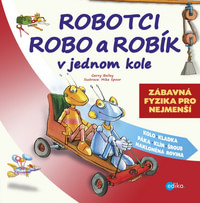 Robotci Robo a Robík v jednom kole