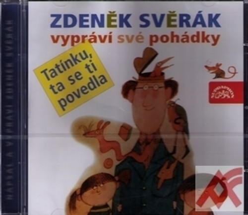 Tatínku, tá se ti povedla - CD (audiokniha)