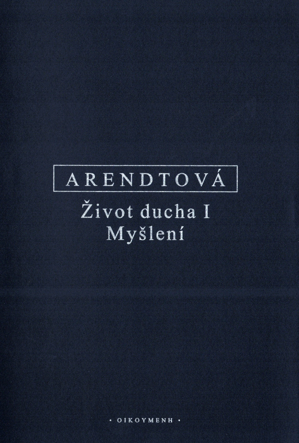 Život ducha I. Myšlení