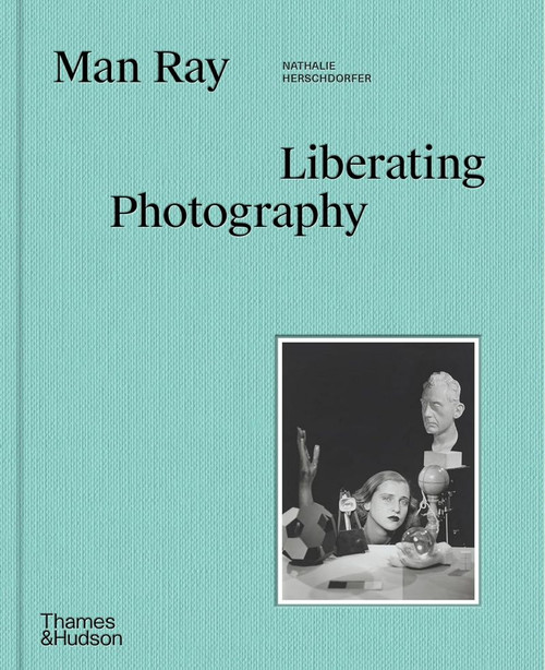 Man Ray. The Liberated Portrait