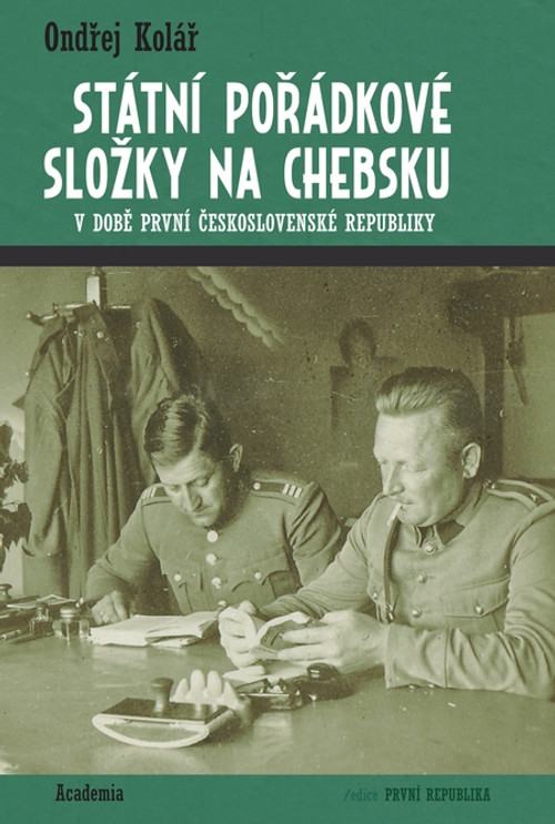 Státní pořádkové složky na Chebsku v době první Československé republiky