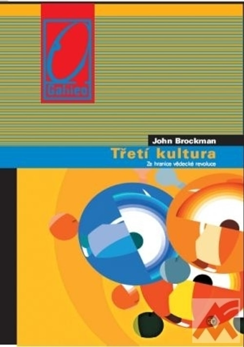Třetí kultura. Za hranice vědecké revoluce