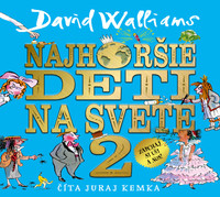 Najhoršie deti na svete 2 - CD (audiokniha)