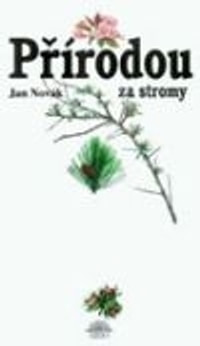 Přírodou za stromy