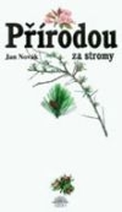 Přírodou za stromy