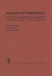 Klinická cytogenetika I.