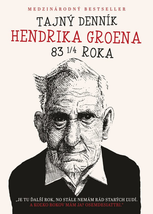 Tajný denník Hendrika Groena vo veku 83 1/4 roka