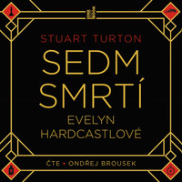 Sedm smrtí Evelyn Hardcastlové