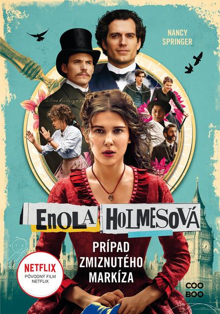 Enola Holmesová - Prípad zmiznutého markíza