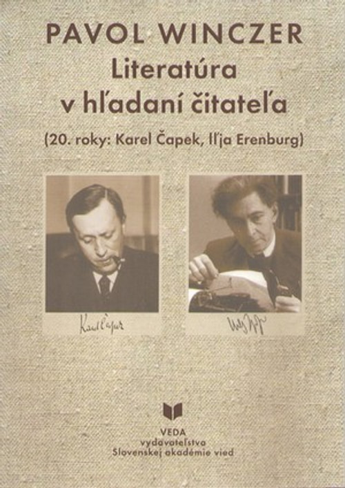 Literatúra v hľadaní čitateľa. 20.roky: Karel Čapek, Iľja Erenburg