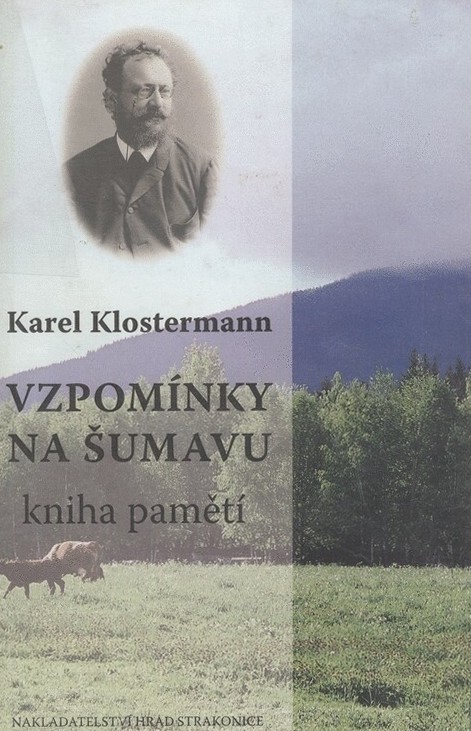 Vzpomínky na Šumavu