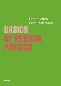 Basics of Medical Physics