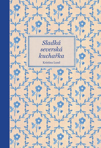 Sladká severská kuchařka