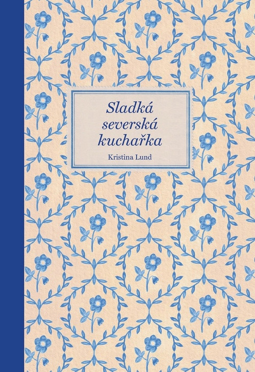 Sladká severská kuchařka