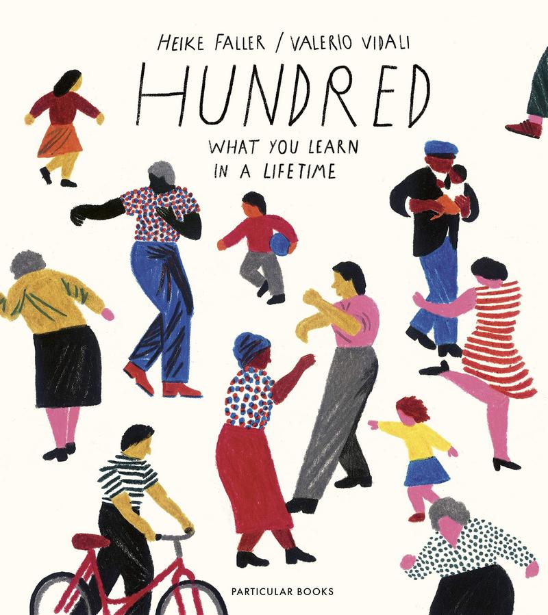 Kniha Hundred: What You Learn in a Lifetime