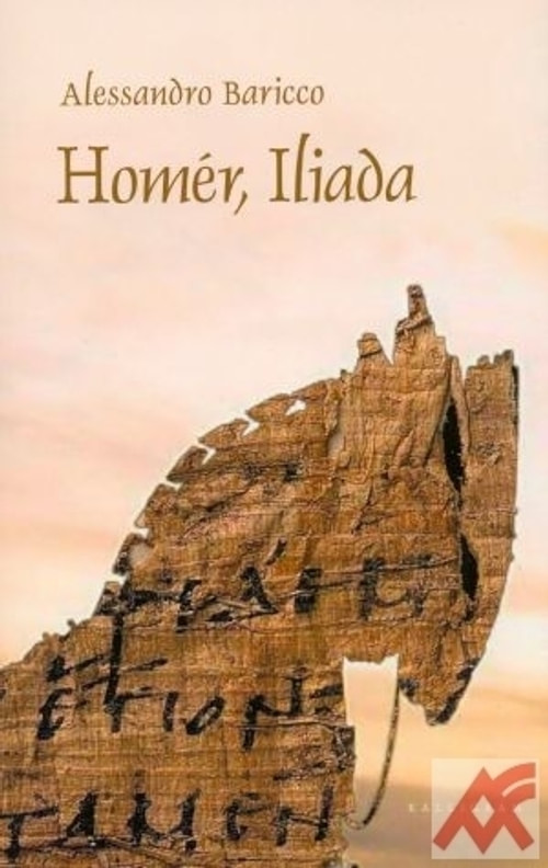 Homér, Iliada