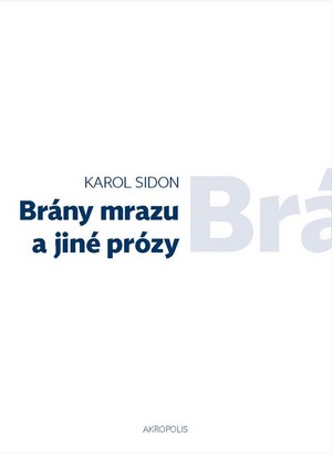 Brány mrazu a jiné prózy