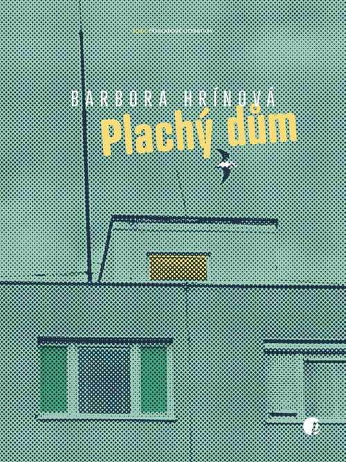 Plachý dům