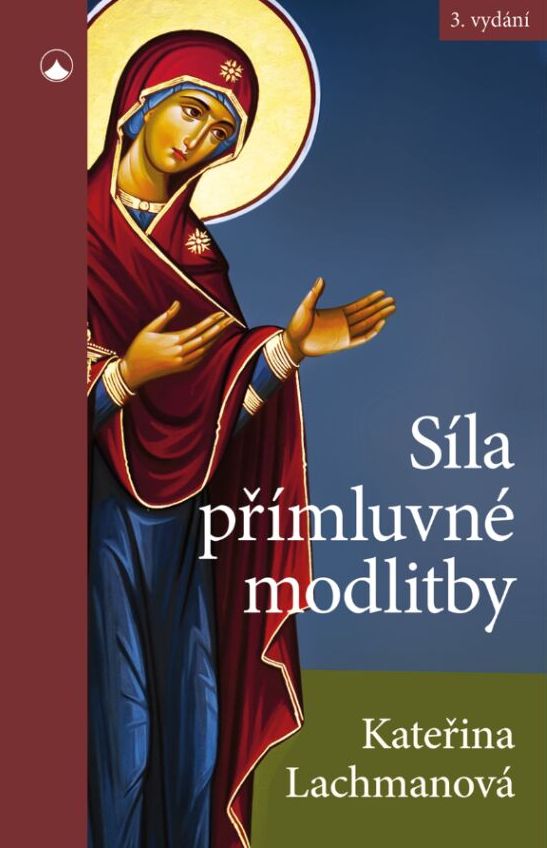 Síla přímluvné modlitby