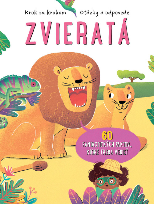 Zvieratá - 60 fantastických faktov, ktoré treba vedieť