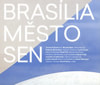 Brasília - město - sen