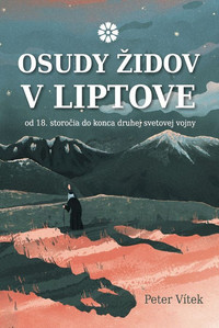 Osudy Židov v Liptove