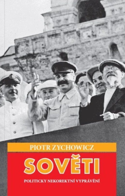 Sověti. Politicky nekorektní vyprávění