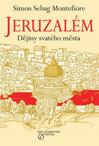 Jeruzalém. Dějiny svatého města