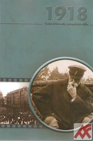 Kniha 1918: Model komplexního transformačního procesu?