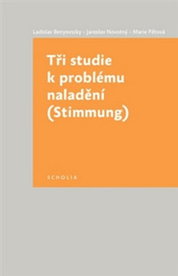 Tři studie k problému naladění (Stimmung)