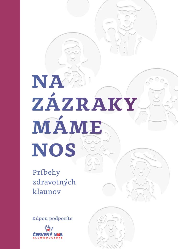 Na zázraky máme nos