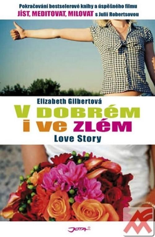 V dobrém i ve zlém. Jak jsem se smířila s manželstvím