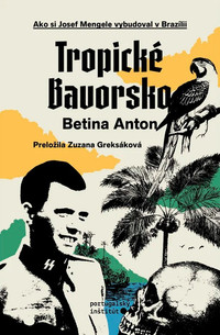 Tropické Bavorsko