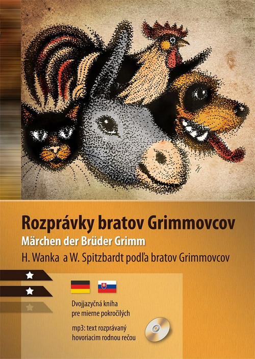 Rozprávky bratov Grimmovcov. Märchen der Brüder Grimm