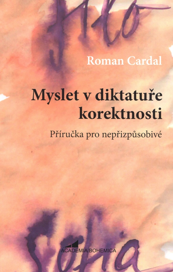 Myslet v diktatuře korektnosti