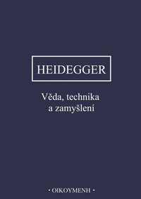 Věda, technika a zamyšlení