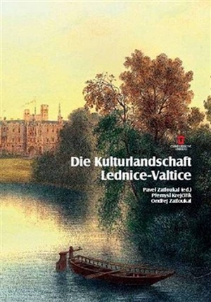 Die Kulturlandschaft Lednice-Valtice. Reiseführer