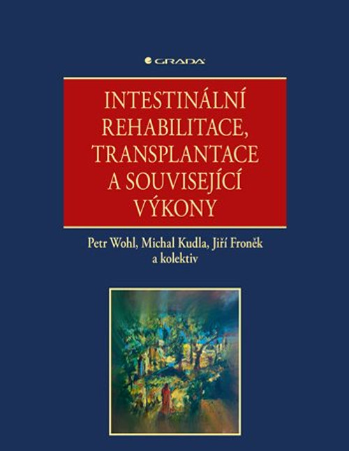 Intestinální rehabilitace, transplantace a související výkony
