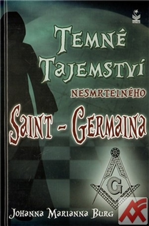 Temné tajemství nesmrtelného Saint-Germaina