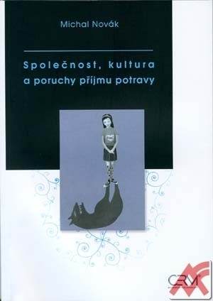 Společnost, kultura a poruchy příjmu potravy