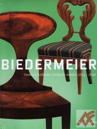 Biedermeier - Umění a kultura v českých zemích 1814-1848