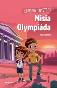 Strelka a Bystroš: Misia Olympiáda
