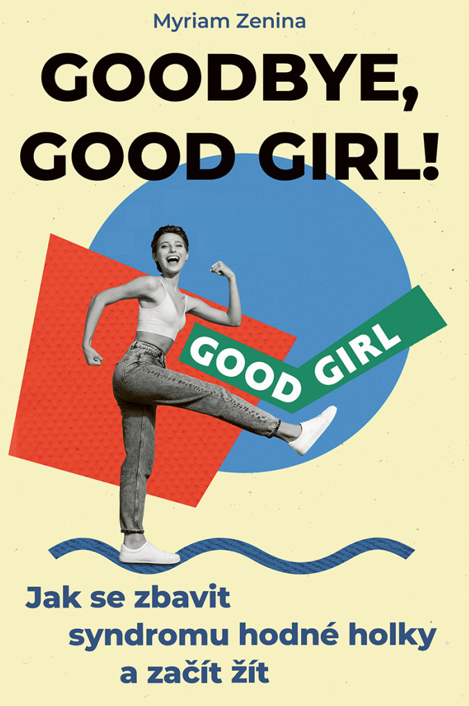 Goodbye, good girl! Goodbye, good girl!