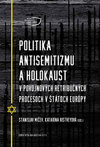 Politika antisemitizmu a holokaust v povojnových retribučných procesoch