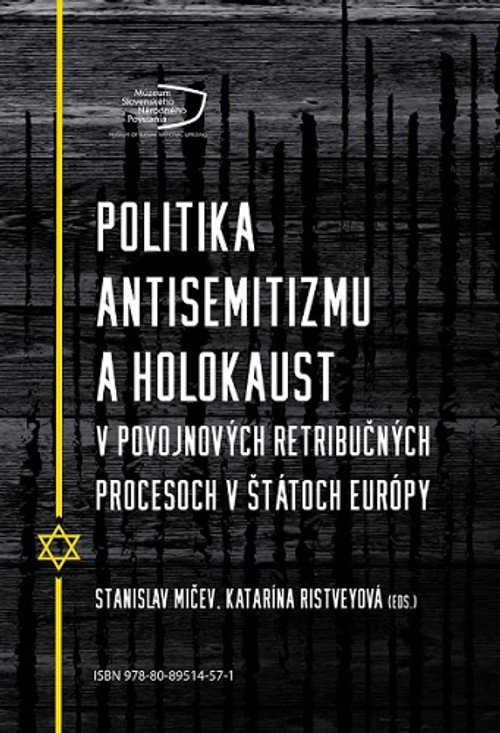 Politika antisemitizmu a holokaust v povojnových retribučných procesoch