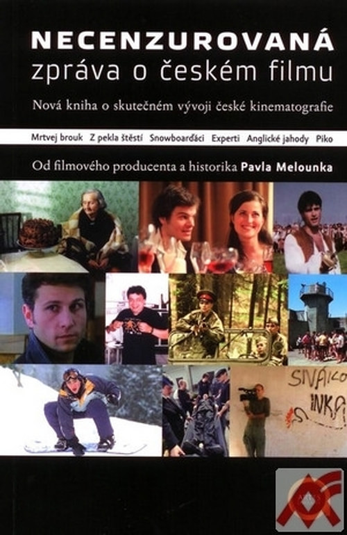 Necenzurovaná zpráva o českém filmu