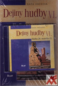 Dejiny hudby VI. Hudba 20. storočia (1) + CD