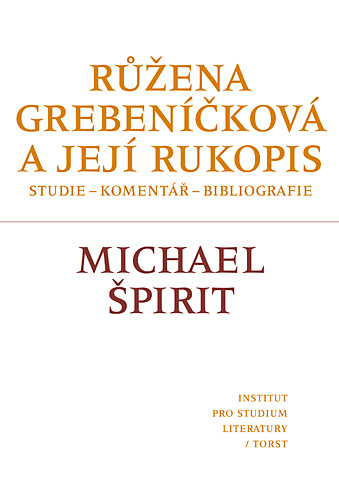 Růžena Grebeníčková a její rukopis