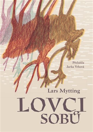 Lovci sobů Lovci sobů